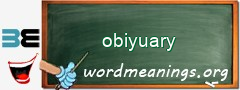 WordMeaning blackboard for obiyuary